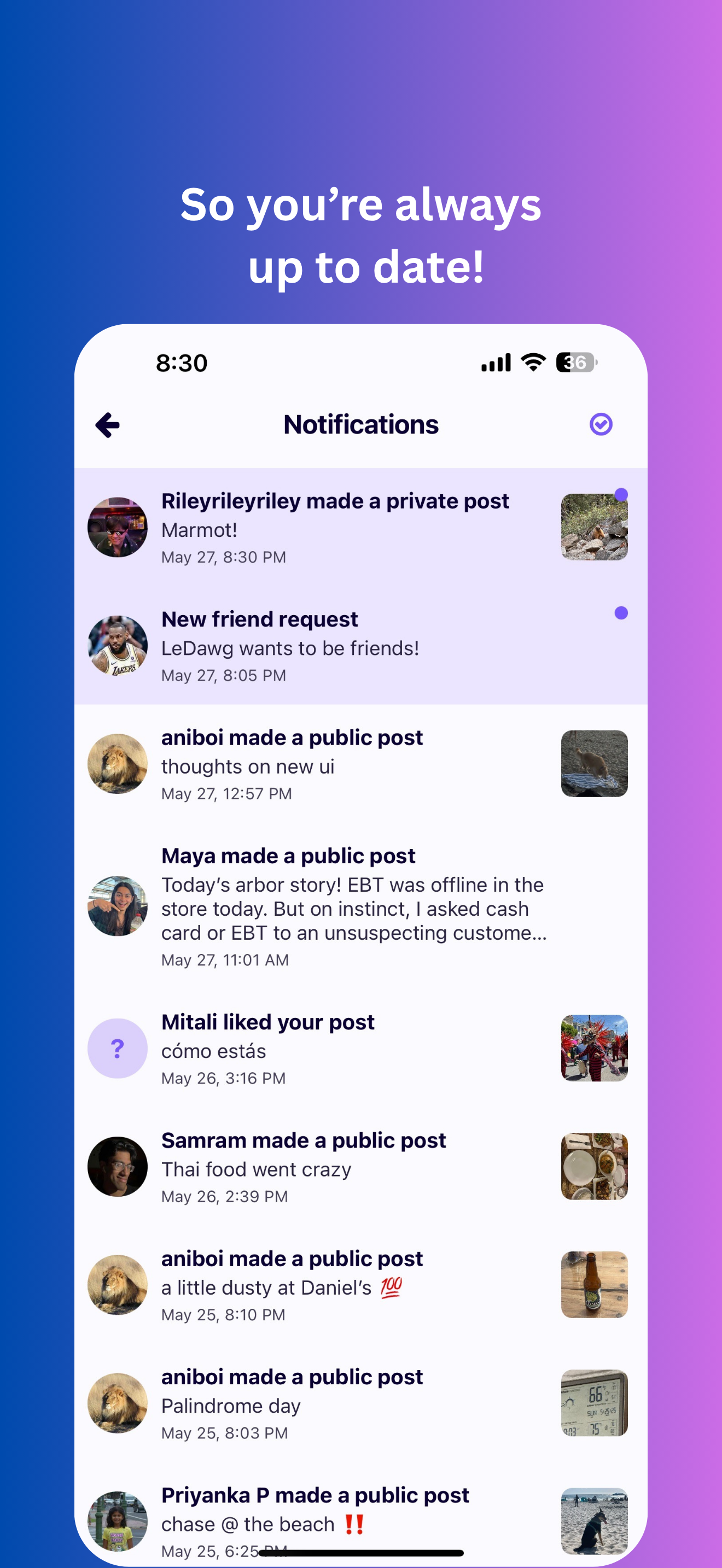 So you're always up to date!